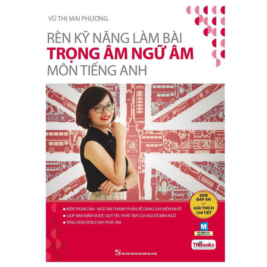 Sách Rèn kỹ năng làm bài trọng âm ngữ âm môn tiếng Anh + tặng kèm bút bi