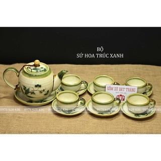 ấm chén bát tràng 🍀 𝗙𝗥𝗘𝗘 𝗦𝗛𝗜𝗣 🍀 Bộ Ấm trà Sứ Bát Tràng hoa trúc xanh thiết kế nhẹ nhàng uyển chuyển