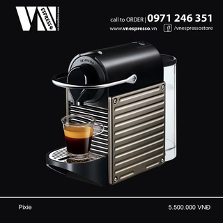 Máy pha cà phê viên nén Nespresso Pixie