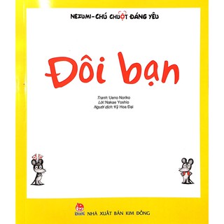 Nezumi - Chú Chuột Đáng Yêu - Đôi Bạn