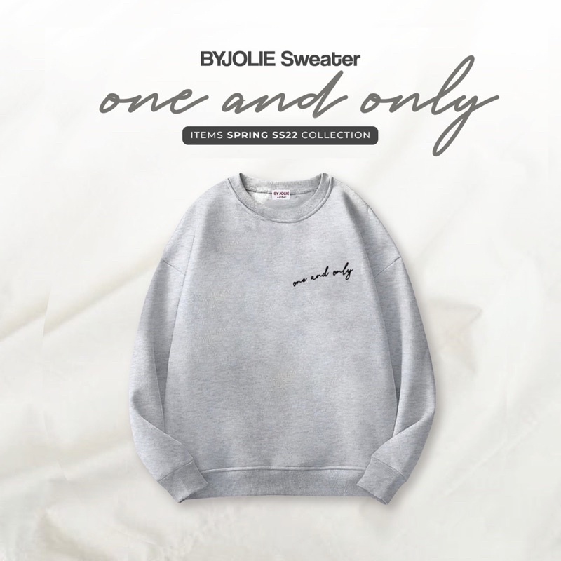 Áo sweater nỉ bông One and Only byjolievn