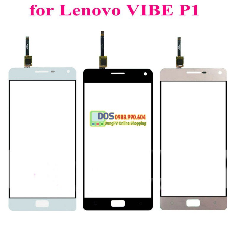 Mặt Kính Cảm Ứng Lenovo Vibe P1 A42 Chính Hãng