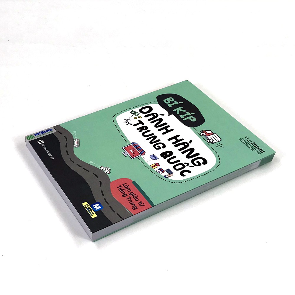 Sách - Bí kíp đánh hàng Trung Quốc - Làm giàu từ tiếng Trung (Sách rất hay) | BigBuy360 - bigbuy360.vn