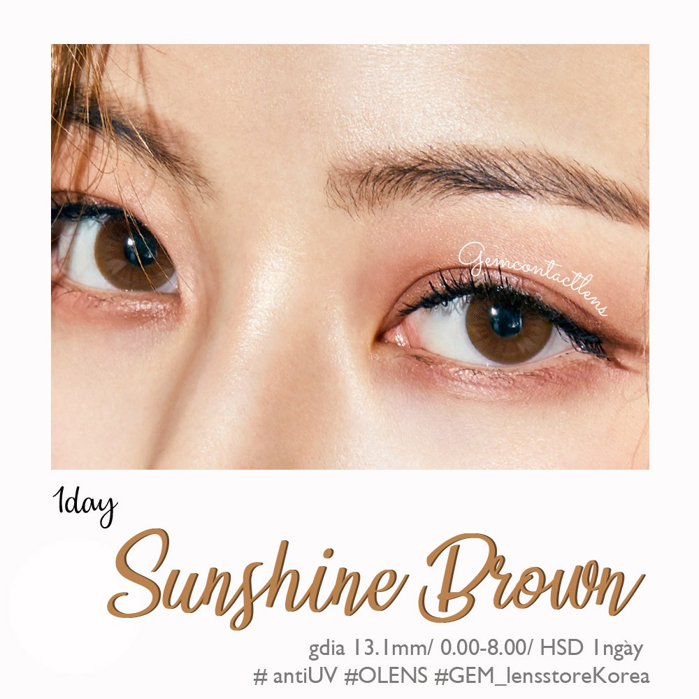 [Lens 1 ngày] Áp tròng SUNSHINE BROWN - OLENS KOREA - Lens Tự Nhiên ẩm cao Không Giãn Tròng, Phù Hợp Cho Mắt Nhạy Cảm