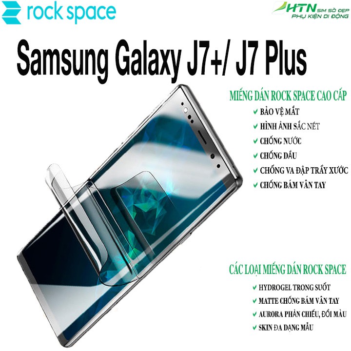 Miếng dán PPF samsung J7+ cao cấp rock space dán mặt trước/ mặt sau lưng bảo vệ mắt, tự phục hồi vết xước,...