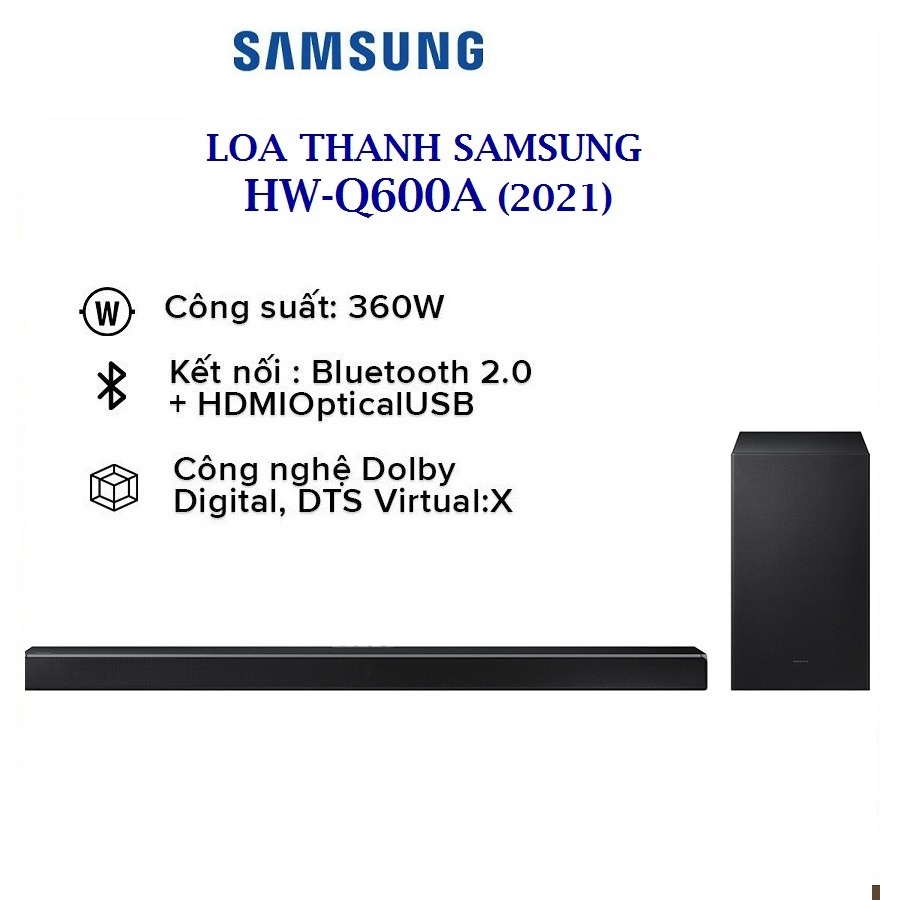 Loa soundbar Samsung HW-Q600A 3.1.2ch (360W) - Hàng chính hãng