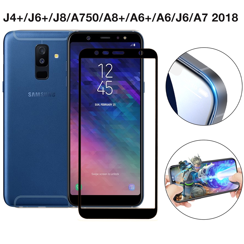 Kính Cường Lực Samsung J4+ J6+ J8 A750 A8+ A6+ A6 J6 A7 2018 Full Màn 9D trong suốt tặng kèm khăn lau màn hình Kính [9D]