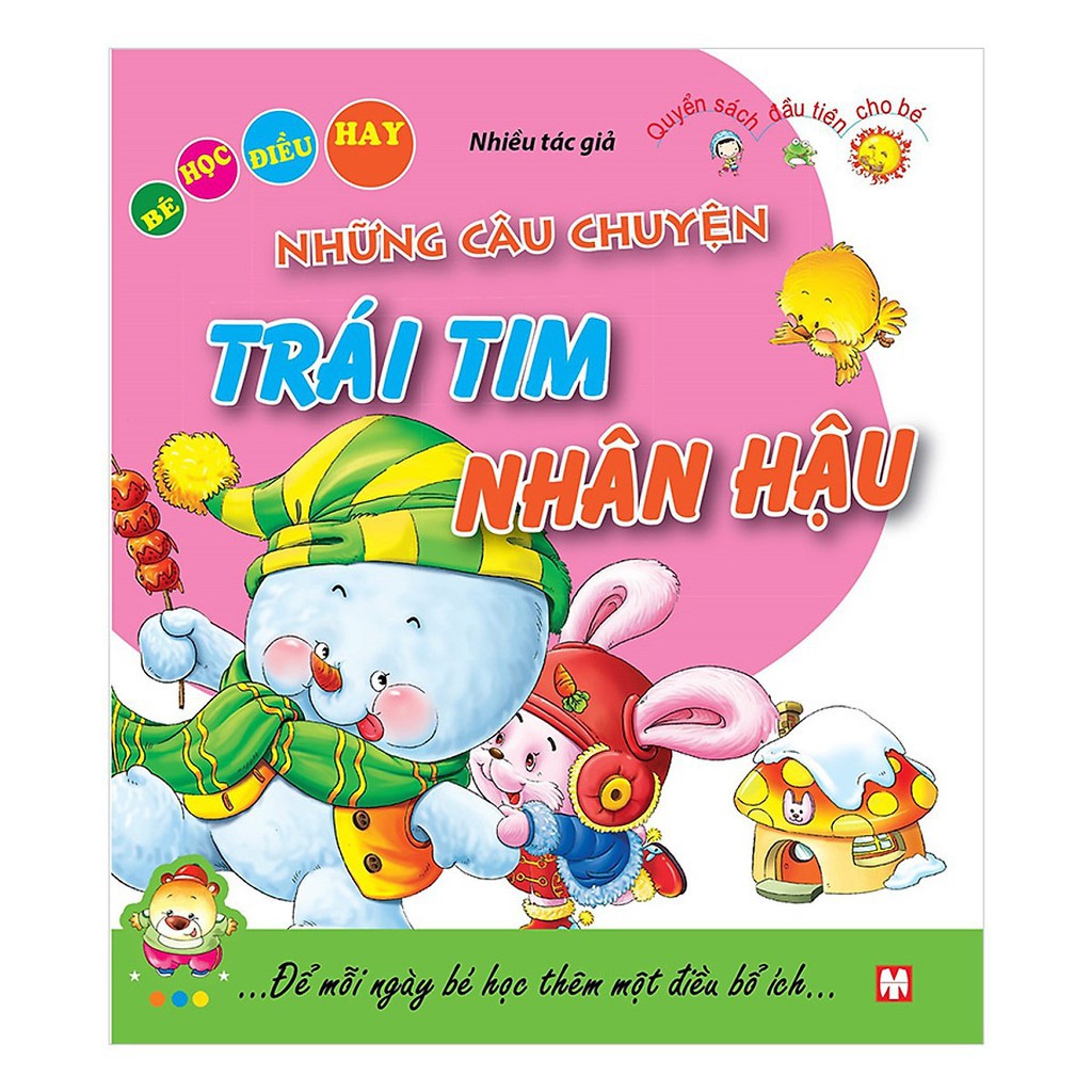 Sách - Những Câu Chuyện Trái Tim Nhân Hậu - Bé Học Điều Hay