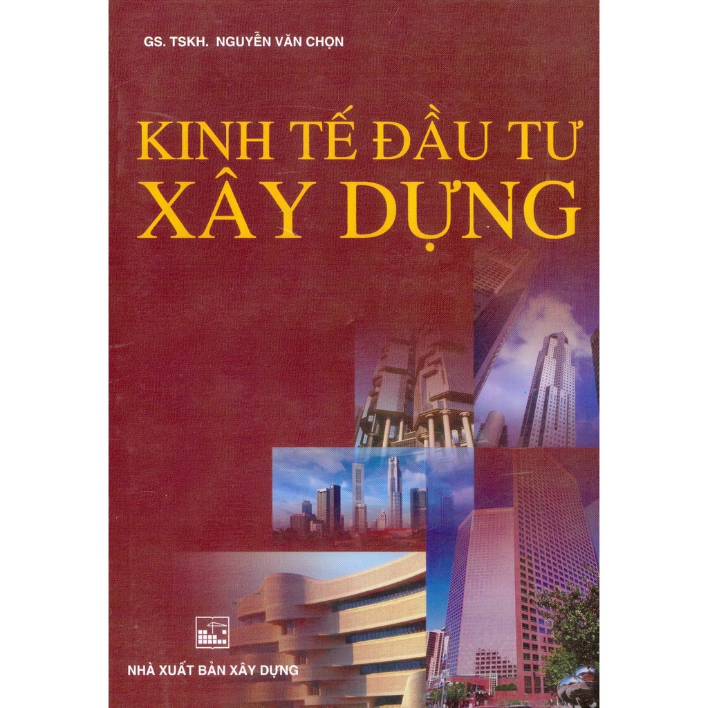 Sách - Kinh Tế Đầu Tư Xây Dựng