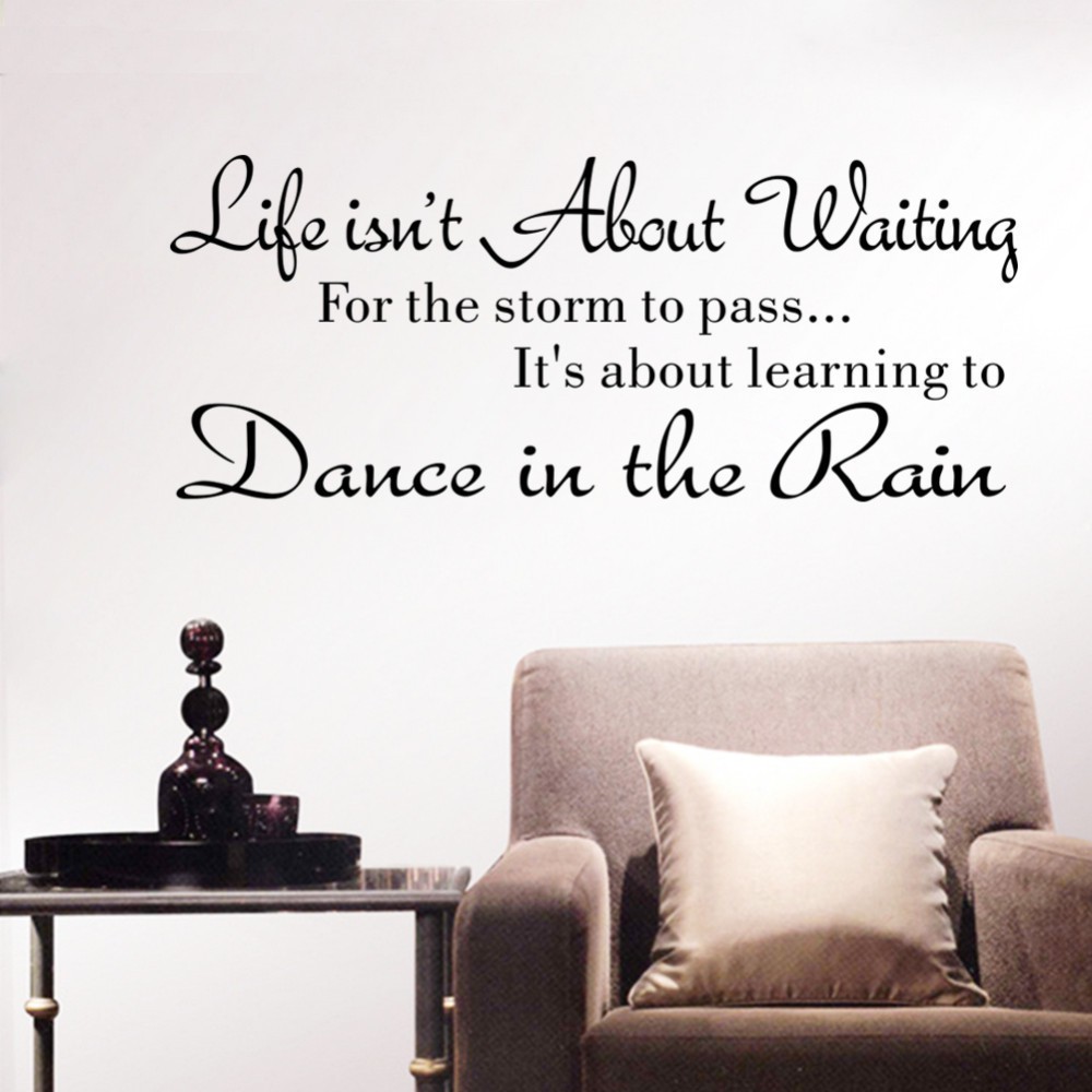Decal dán tường tạo động lực &quot;Dance in the rain&quot; trang trí nhà cửa - decalamyshop
