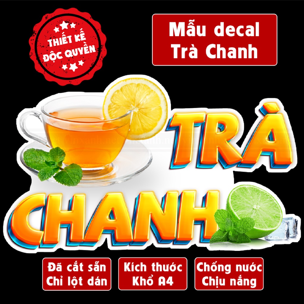 Poster decal TRÀ CHANH trang trí quán nước, dán tường, tủ kính,cao cấp chống nước- A4 cắt sẵn chỉ cần lột dán