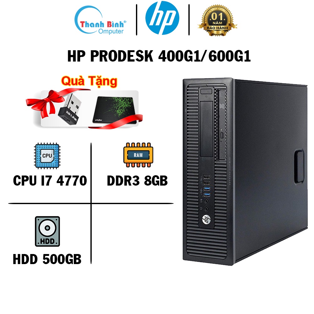 Máy Tính Đồng Bộ ThanhBinhPC HP ProDesk 400G1/600G1 (I7 4770-8G-500G) - BẢO HÀNH 12 THÁNG 1 ĐỔI 1 - Máy Tính Đồng Bộ HP