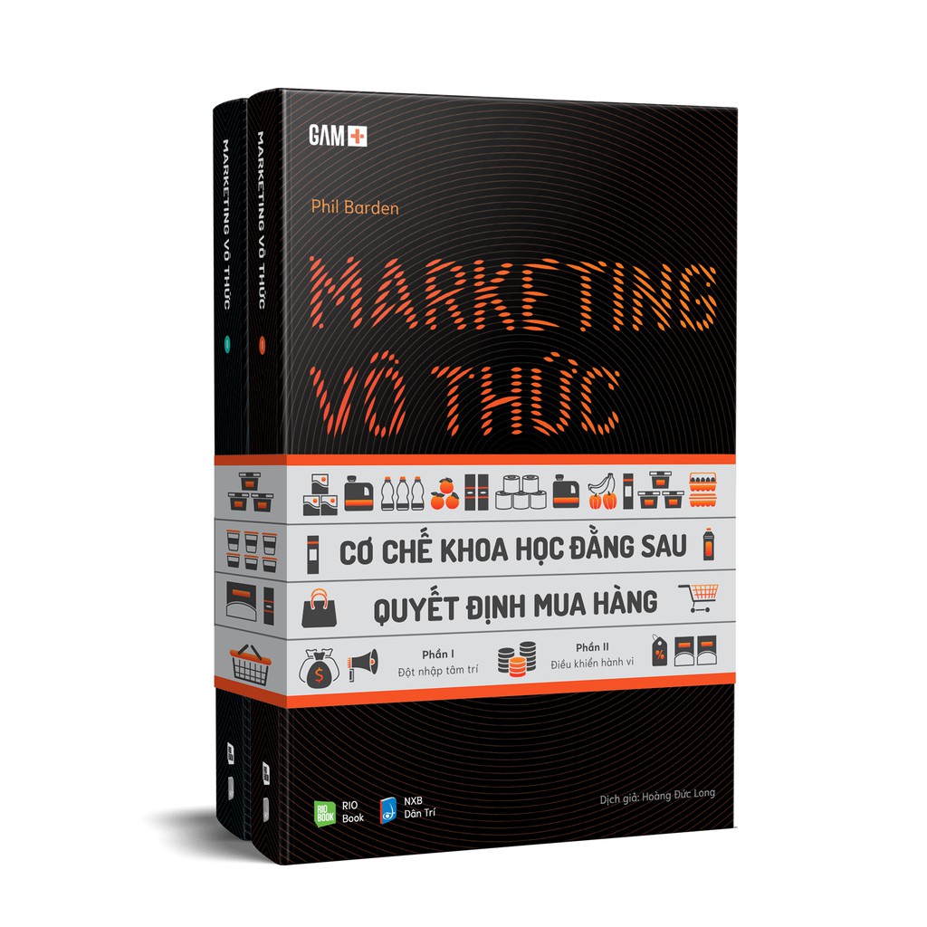 Sách Marketing Vô Thức - Cơ Chế Khoa Học Đằng Sau Quyết Định Mua Hàng - RIOBooks - BẢN QUYỀN
