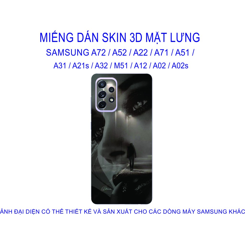 Miếng Dán Skin 3D mặt lưng SAMSUNG A72 / A52 / A22 / A71 / A51 / A31 / A21s / A32 / M51 / A12 chống trầy xước...