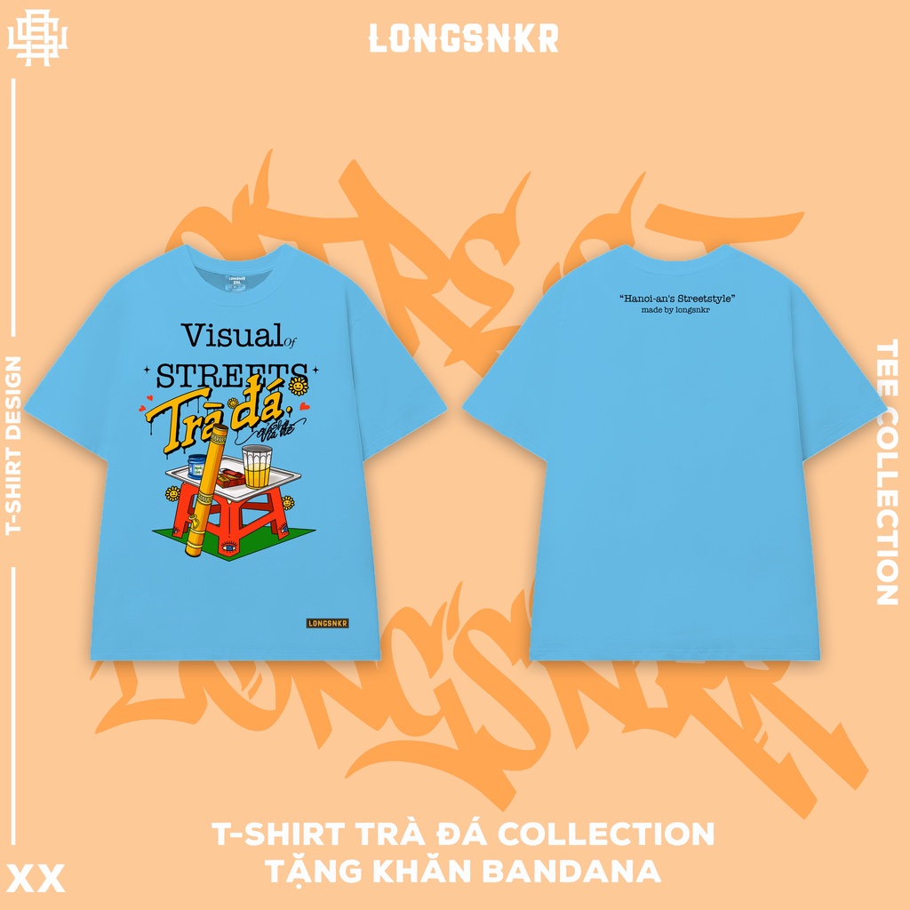 _T-shirt "Trà đá" Collection - áo thun form Oversize, Longsnkr Streetwear