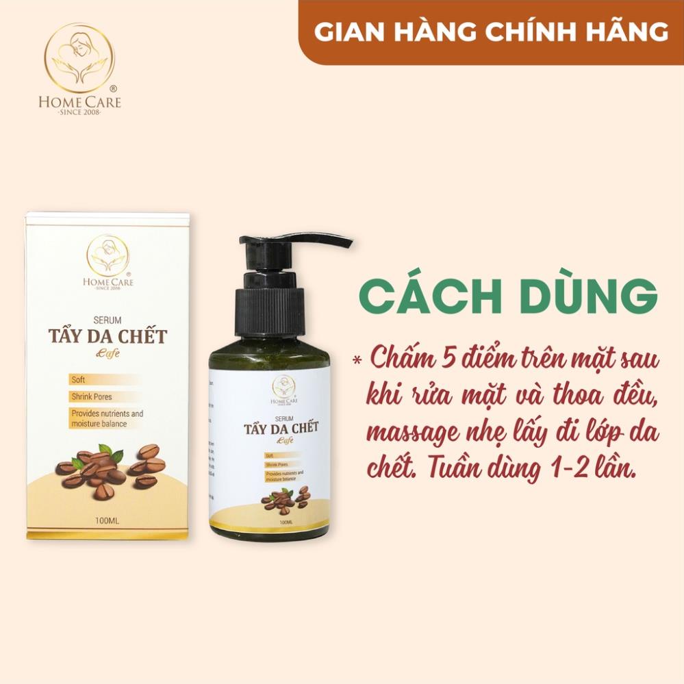 Tẩy da chết từ hạt cà phê Home Care giúp sáng da, sạch tế bào chết, dưỡng da căng mịn - chai 150ml dạng gel