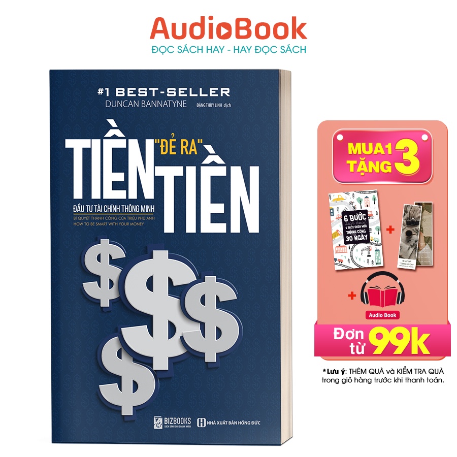 Sách - Tiền Đẻ Ra Tiền: Đầu Tư Tài Chính Thông Minh - Bizbooks