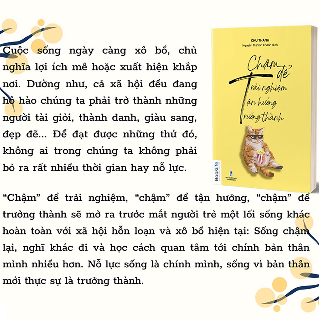 Sách - “Chậm” Để Trải Nghiệm, “Chậm” Để Tận Hưởng, “Chậm” Để Trưởng Thành