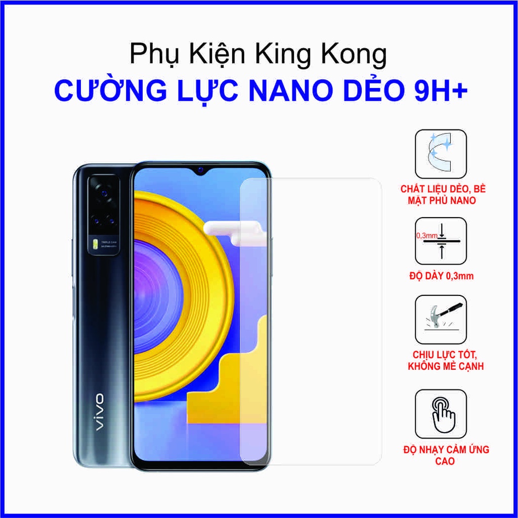 Dán cường lực Vivo Y21, Vivo Y31 2015 ,  cường lực nano dẻo 9H+