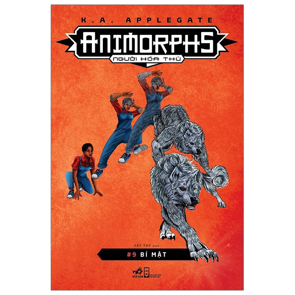 Sách - Animorphs - Người Hóa Thú - Tập 9 - Bí Mật