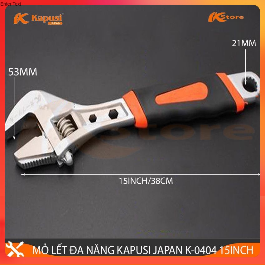 MỎ LẾT ĐA NĂNG KAPUSI JAPAN K-0404 15INCH/38CM, MỎ LẾT VẶN ĐAI ỐC - MỞ ỐNG NƯỚC