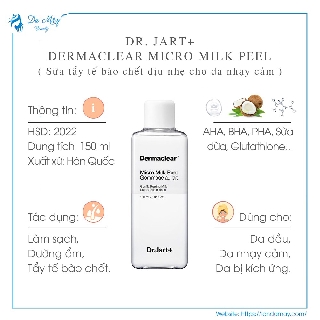 Sữa Tẩy Tế Bào Chết Dịu Nhẹ Dr. Jart+  Dermaclear Micro Milk Peel - 150ml