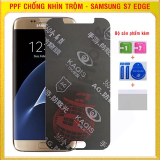Dán dẻo PPF chống nhìn trộm cho Samsung S7 Edge
