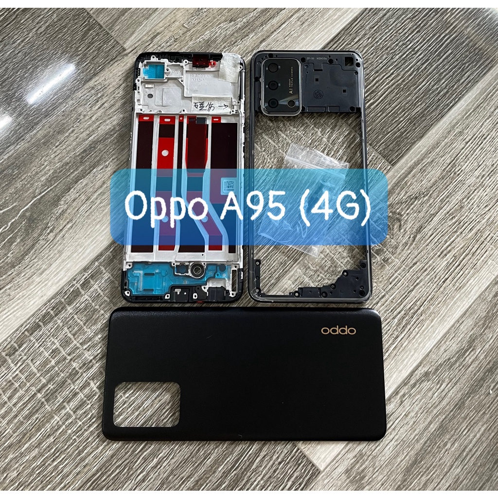 Bộ xương vỏ oppo A95 bản 4G