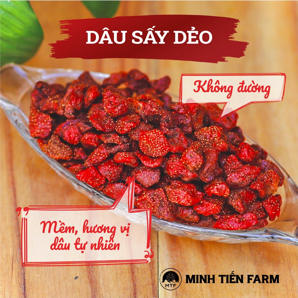 Dâu tây sấy dẻo, dâu tây sấy giòn không đường 100gr- 350gr, trái cây sấy Organic Gốc Đà Lạt Minh Tiến Farm