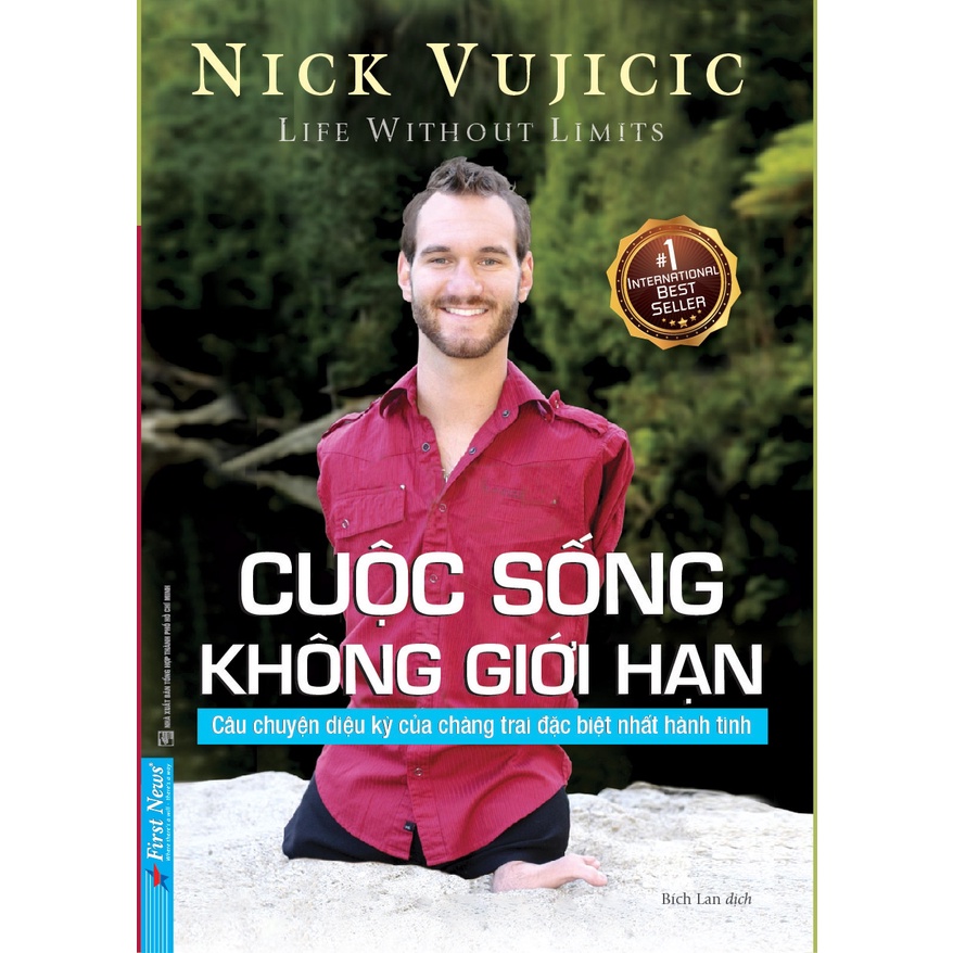 Sách Nick Vujicic - Cuộc Sống Không Giới Hạn (Tái Bản 2022)