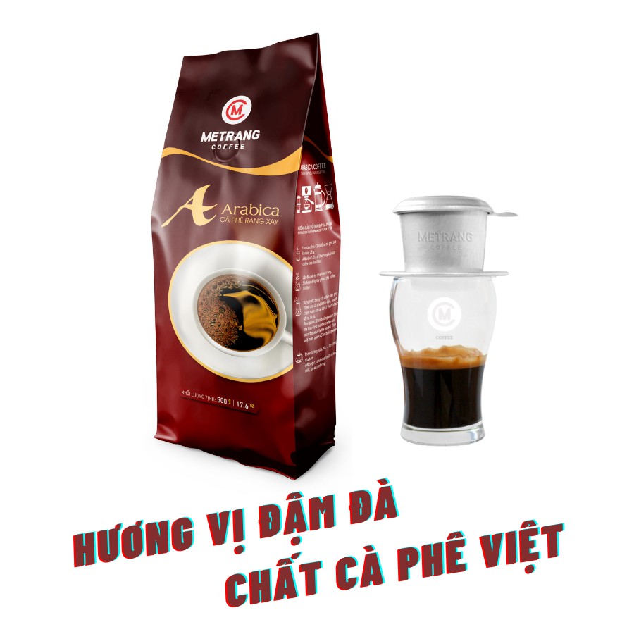 Cà phê Mê Trang Arabica (A) - Túi bột 500g