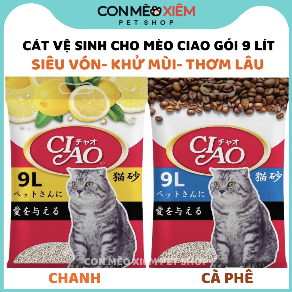 Cát cho mèo mèo Ciao cà phê chanh siêu vón khử mùi 9L, cát cho mèo đi vệ sinh khử mùi Con Mèo Xiêm