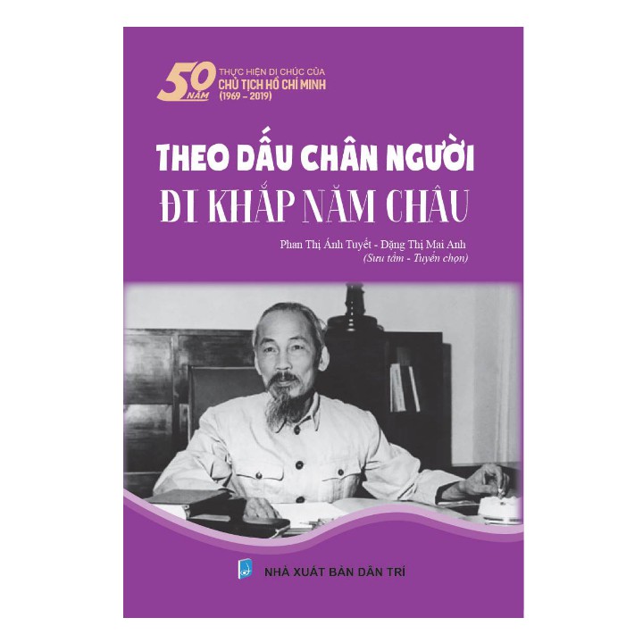 [Mã BMBAU50 giảm 7% đơn 99K] Sách - Theo dấu chân người đi khắp năm châu