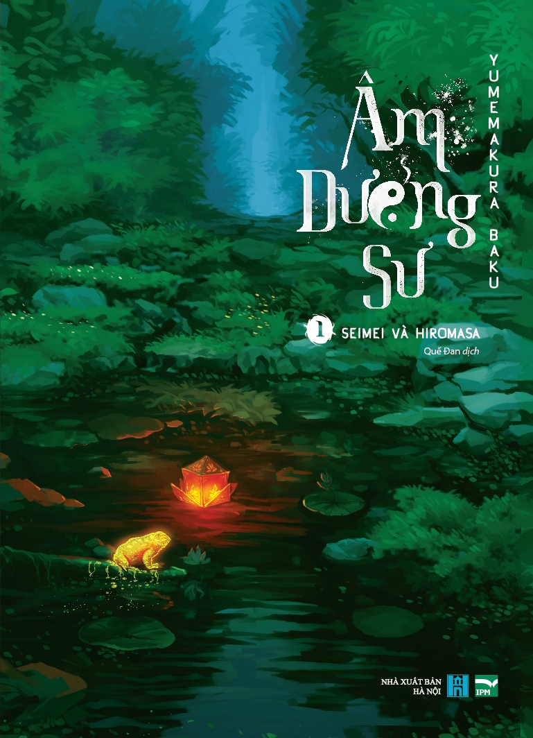 Sách - Âm Dương Sư  - Tập 1: Seimei Và Hiromasa | BigBuy360 - bigbuy360.vn
