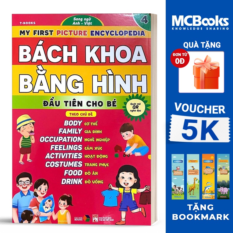 Sách - Bách khoa bằng hình đầu tiên cho bé theo chủ đề quyển 4 -  - song ngữ Anh Việt - Quét mã QR nghe đọc