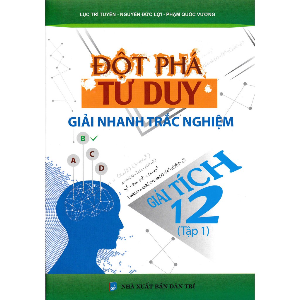 Sách - Combo Đột Phá Tư Duy Giải Nhanh Trắc Nghiệm Giải Tích 12 ( Tập 1 + Tập 2 )