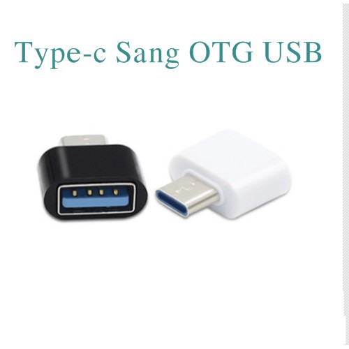 Cáp OTG, Type C ra USB cho điện thoại kết nối USB, thẻ nhớ, USB 3G ( LOẠI NGẮN)