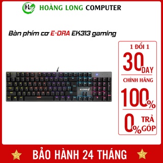 Bàn phím cơ e-dra ek313 keyboard phím cơ gaming edra hàng chính hãng - hoàng long computer