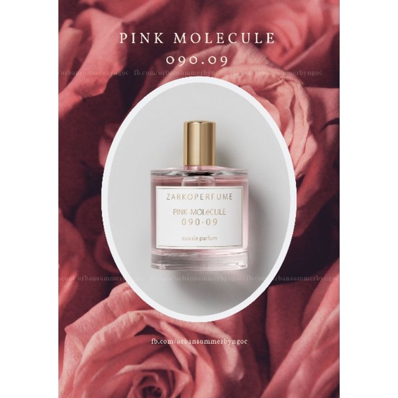 Mẫu thử nước hoa 10ml Zarko Zarkoperfume Pink Molecule 090.09