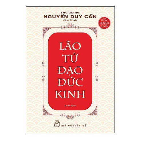 Sách - Thu Giang - Nguyễn Duy Cần - Lão Tử Đạo Đức Kinh - 8934974170549