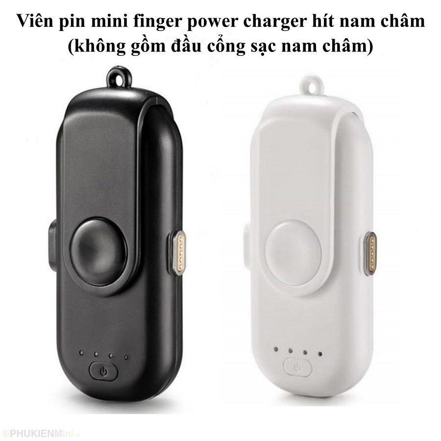 Viên pin mini finger power charger hít nam châm sạc dự phòng cho mọi dòng điện thoại (k