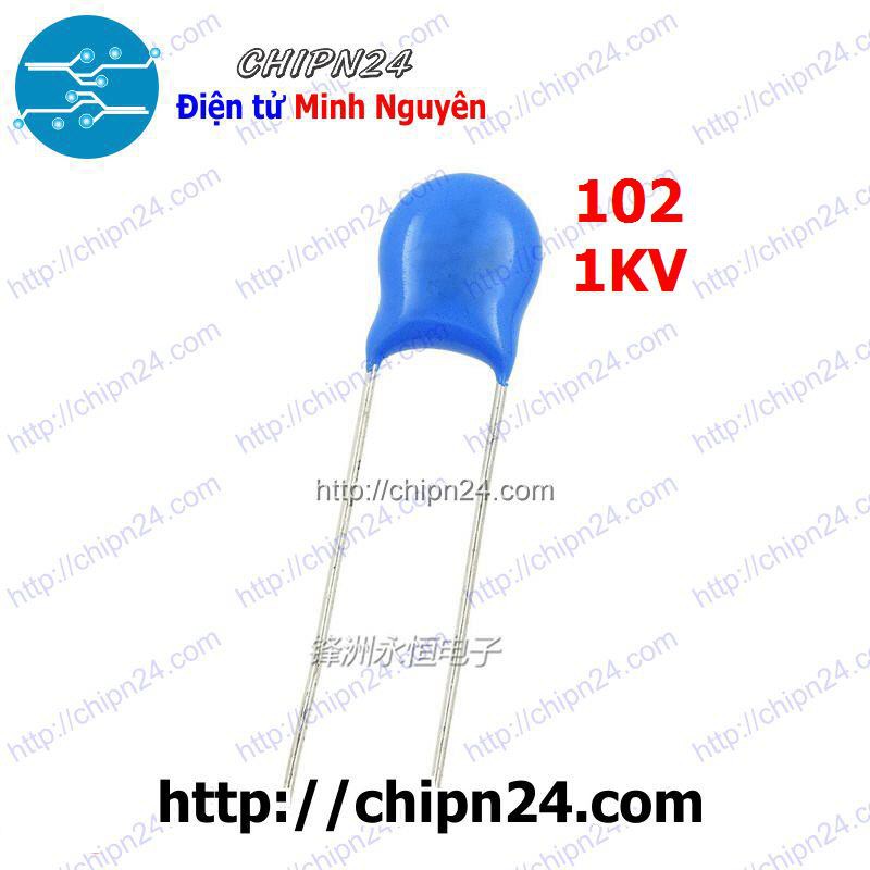 [10 CON] Tụ Cao Áp 102 1KV