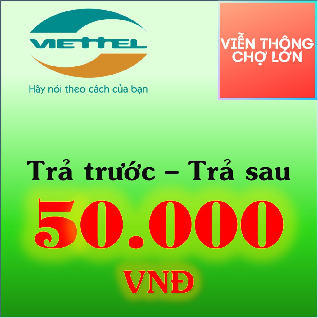 [Có KM] Thẻ cào Viettel 50k có số Serial, nạp tiền Viettel trả trước và trả sau 50000 - VTCL