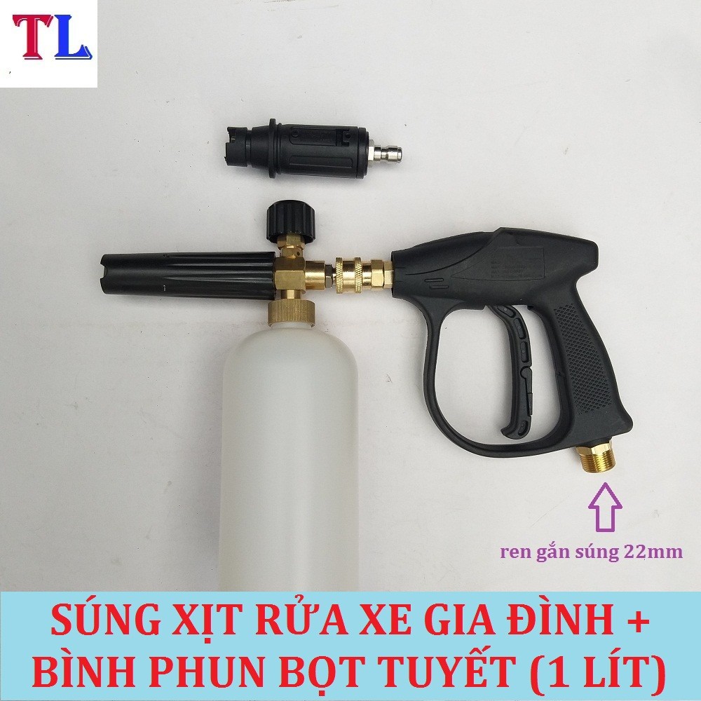 Bình Phun Bọt Tuyết+Súng Xịt Rửa Xe Cho Máy Rửa Xe (súng ren 22mm + bình bọt tuyết 1 lí