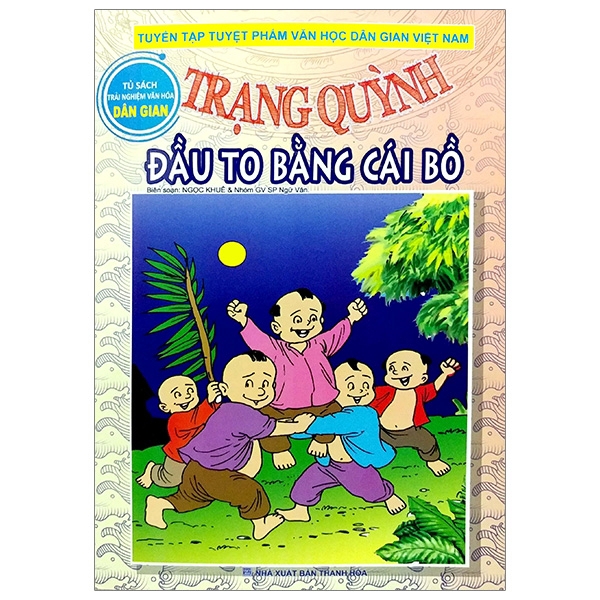 Sách - Trạng Quỳnh - Đầu To Bằng Cái Bồ