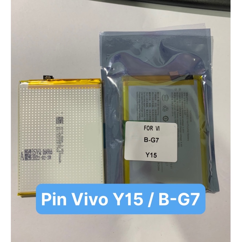 pin zin hãng vivo y11/ y12/ y15 / y17 / y3 / u10 z5x chung nhau mã B-G7 / 4940mAh