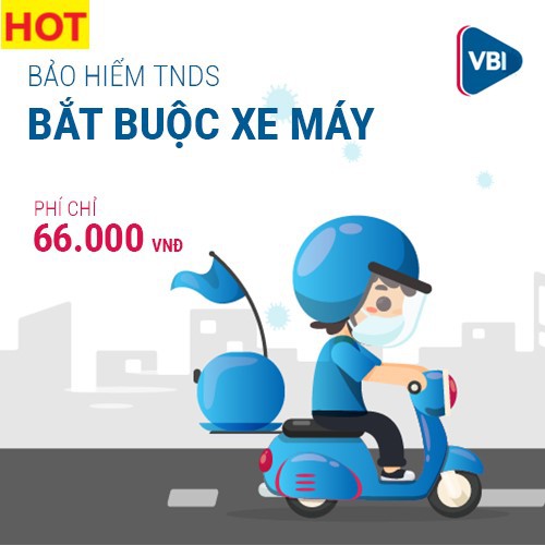 TOÀN QUỐC [E-Voucher] Bảo Hiểm ĐIỆN TỬ TRÁCH NHIỆM DÂN SỰ Bắt Buộc Xe Máy trên 50cc -TNDS- VBI - VIETINBANK