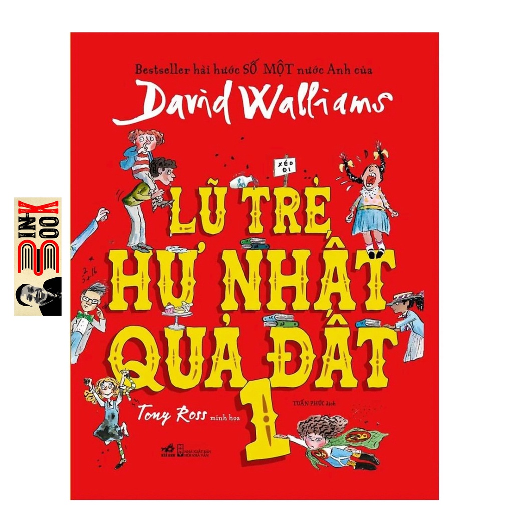 Sách Nhã Nam - Combo Lũ Trẻ Hư Nhất Quả Đất ( Bộ 2 cuốn Tập 1+2) - Bình Book