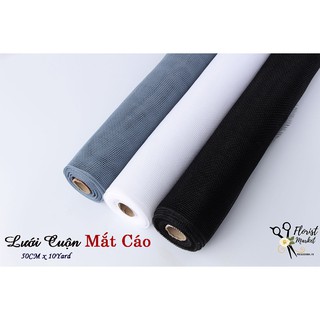 LƯỚI CUỘN SINO MẮT CÁO