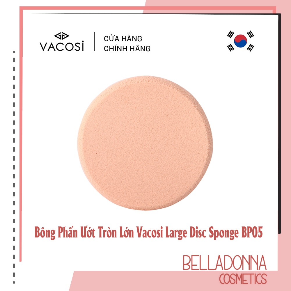 [CHÍNH HÃNG] Bông Phấn Ướt Tròn Lớn Vacosi Large Disc Sponge BP05